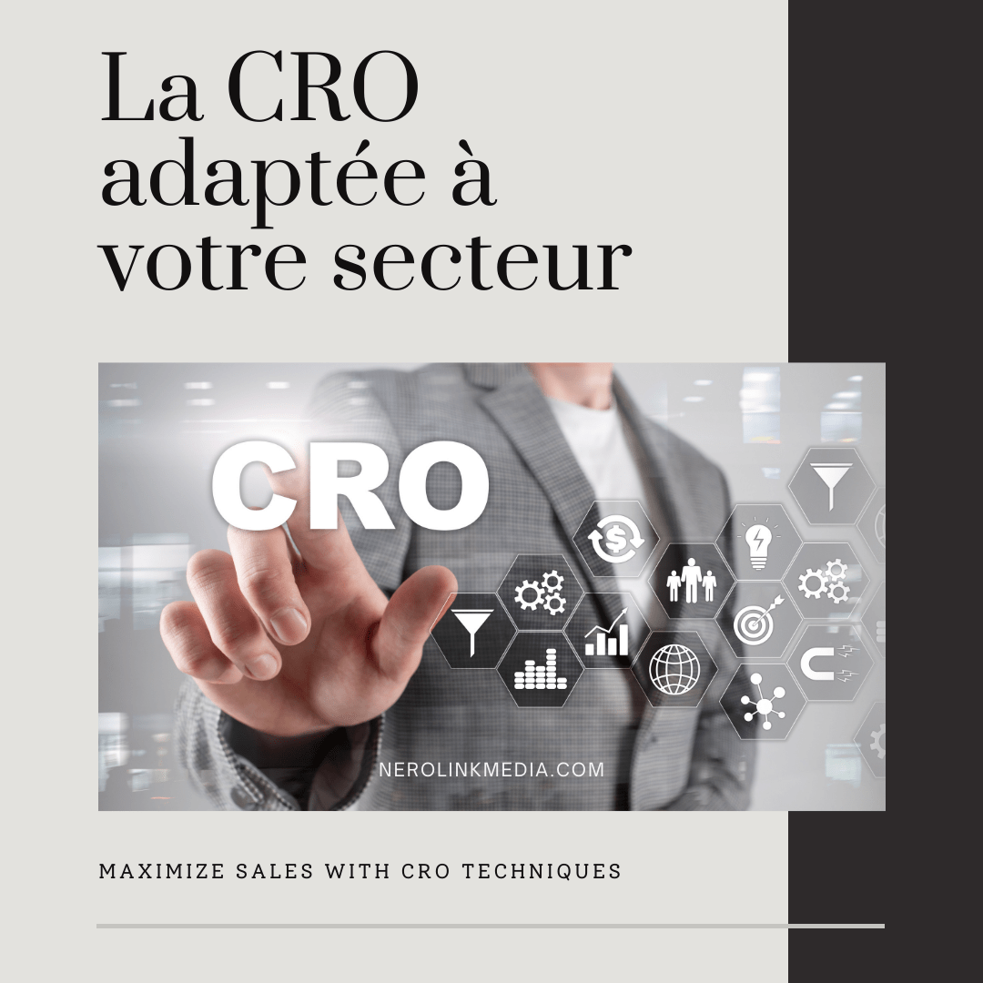 CRO adaptée à votre secteur 