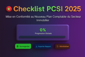 Checklist PCSI Maroc 2025 Mise en Conformité au Nouveau Plan Comptable du Secteur Immobilier