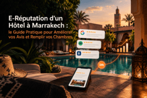 E-Réputation d'un Hôtel à Marrakech