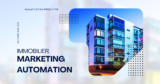 Marketing Automation Immobilier : Le Guide Ultime 2025 Pour Multiplier Vos Ventes