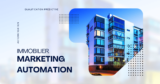 Marketing Automation Immobilier : Le Guide Ultime 2025 Pour Multiplier Vos Ventes